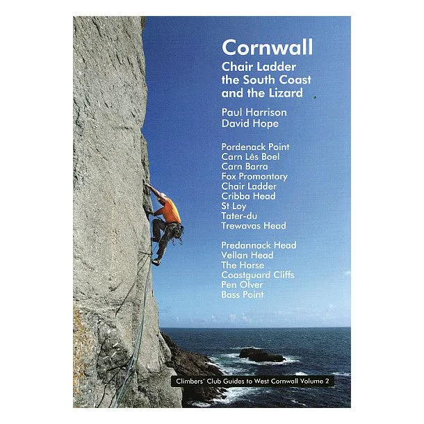 Cornwall: Chair Ladder and the South Coast (Climbers Club)