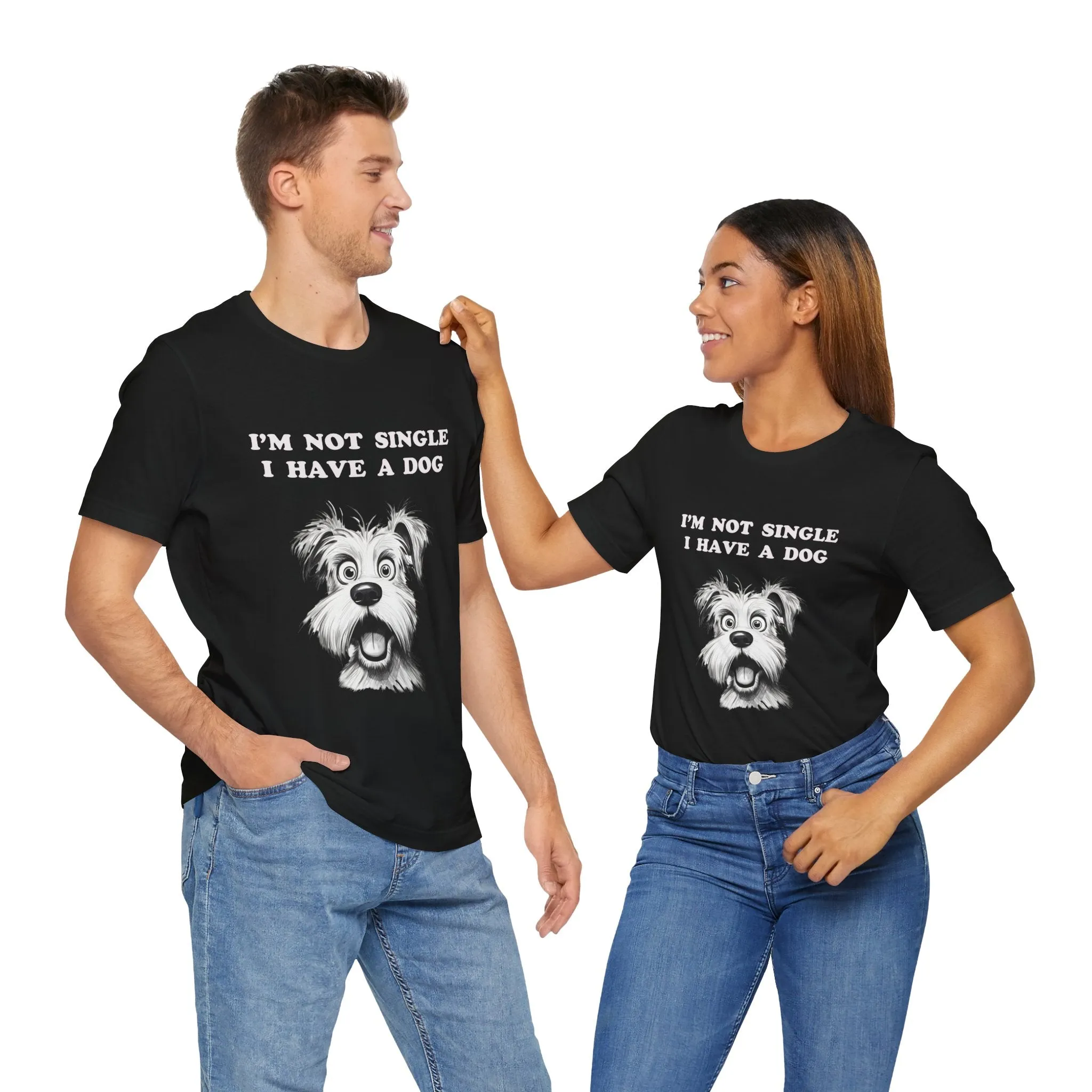 Dog Lover Unisex Tee - I'M NOT SINGLE I HAVE A DOG - 16 Color Choices - Sizes to 3 XL