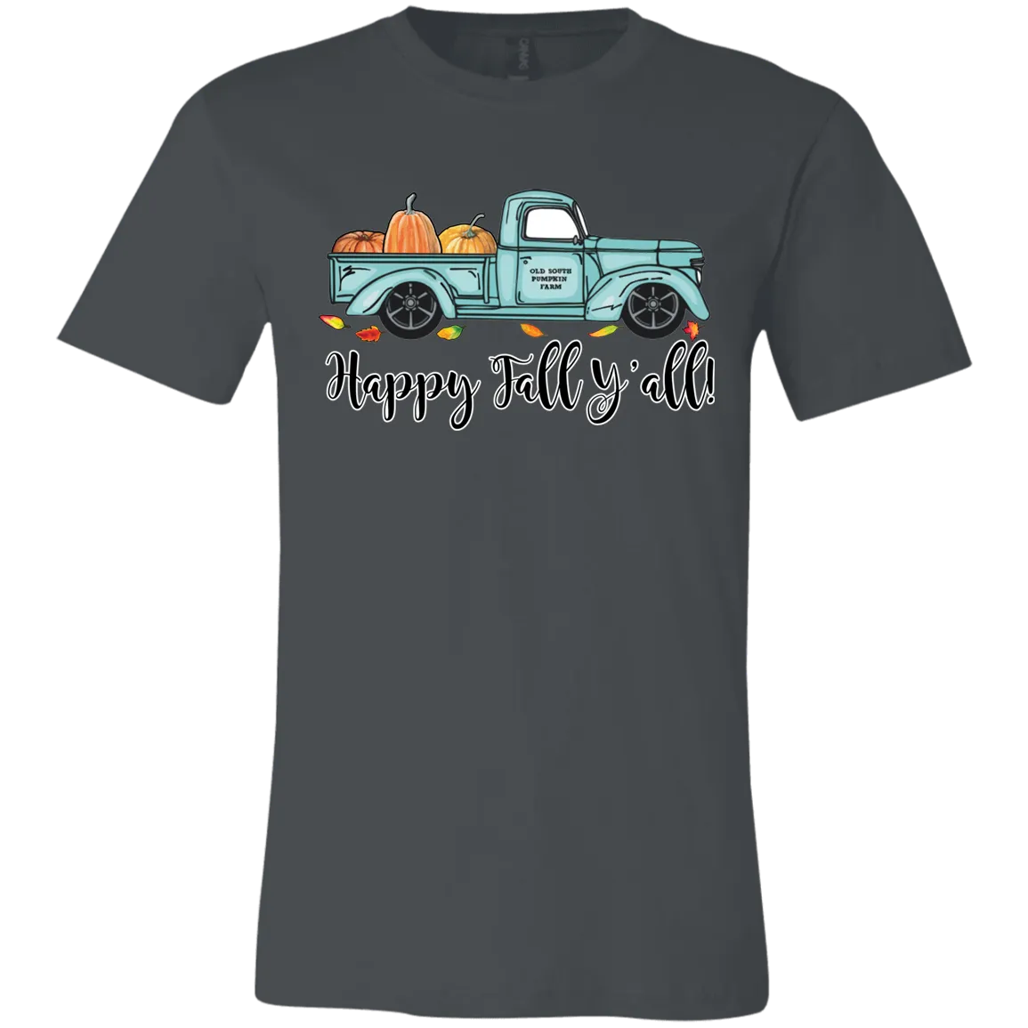 Happy Fall Y’all Pumpkin Farm T-Shirt – Cozy Autumn Truck Design on Bella Canvas
