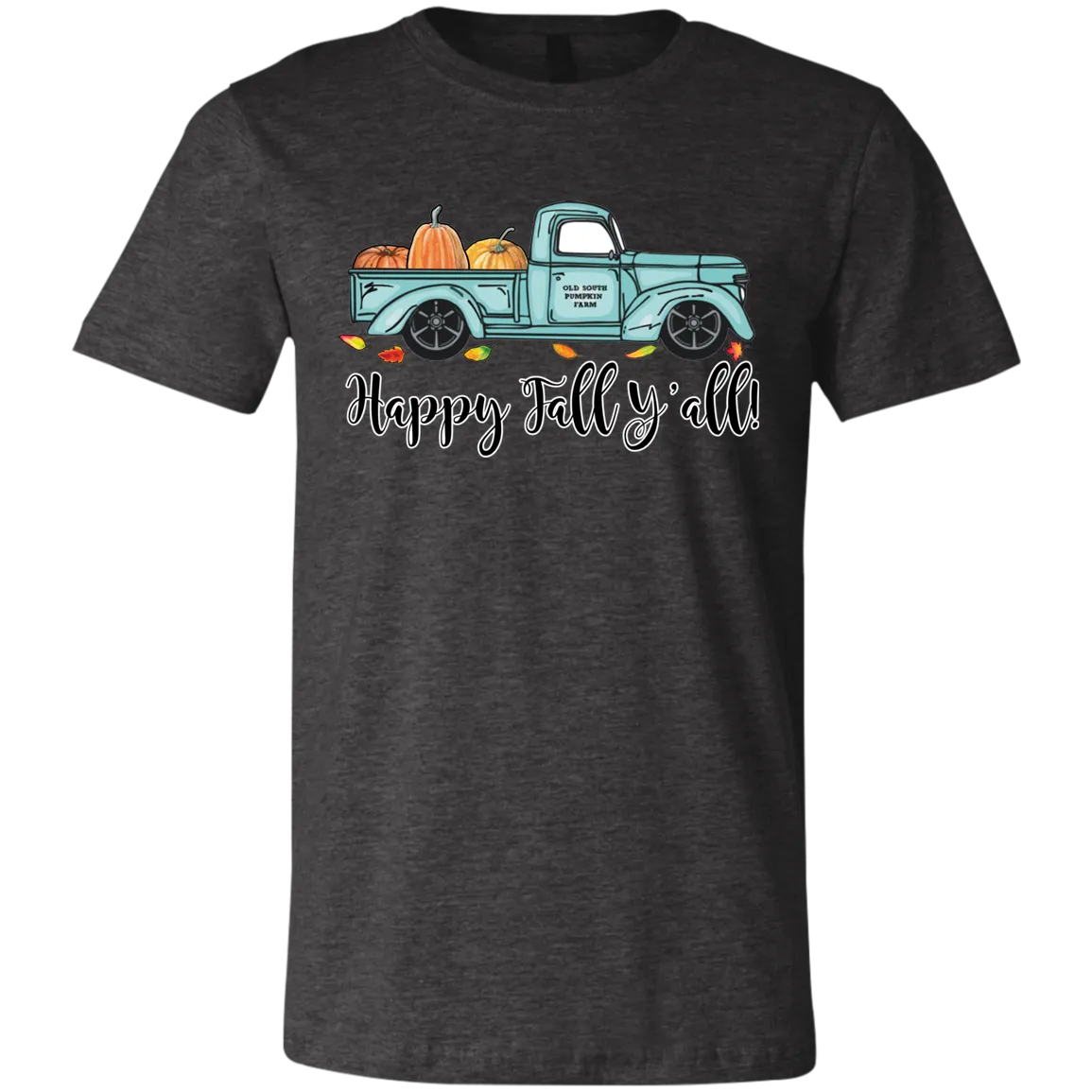 Happy Fall Y’all Pumpkin Farm T-Shirt – Cozy Autumn Truck Design on Bella Canvas
