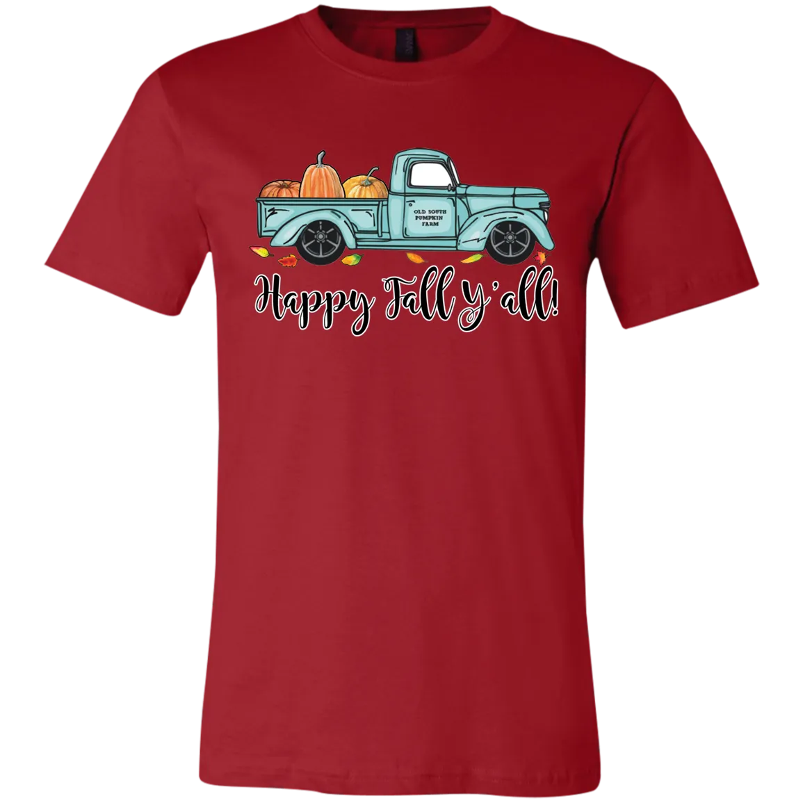 Happy Fall Y’all Pumpkin Farm T-Shirt – Cozy Autumn Truck Design on Bella Canvas