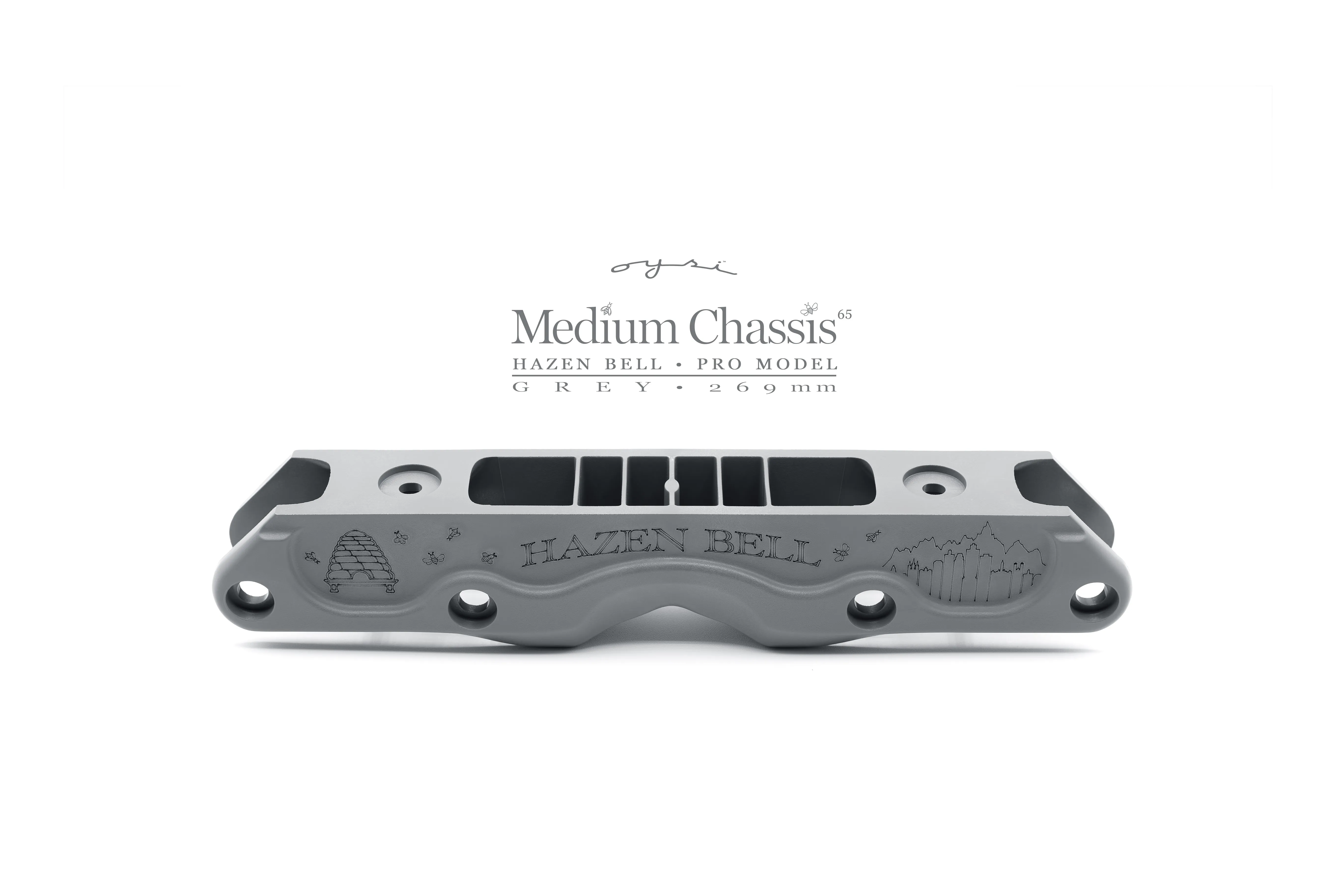 MEDIUM OYSI CHASSIS - Hazen Bell - 257mm - 269mm