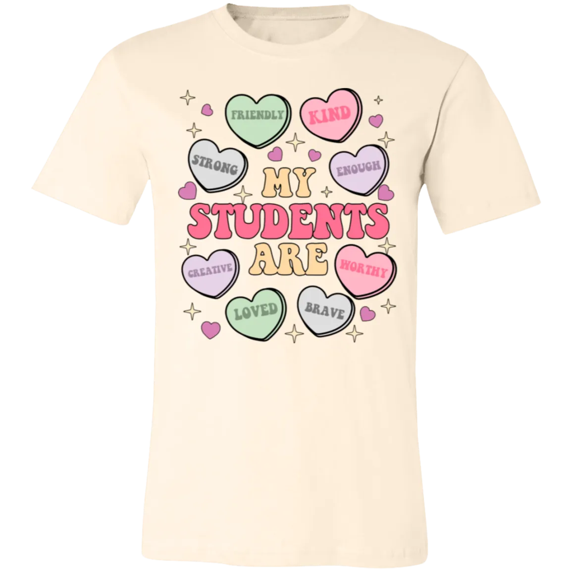 My Students Are My Valentine T-Shirt – Bella Canvas | Teacher Valentine’s Day Tee | Soft & Stylish Heart Design Shirt