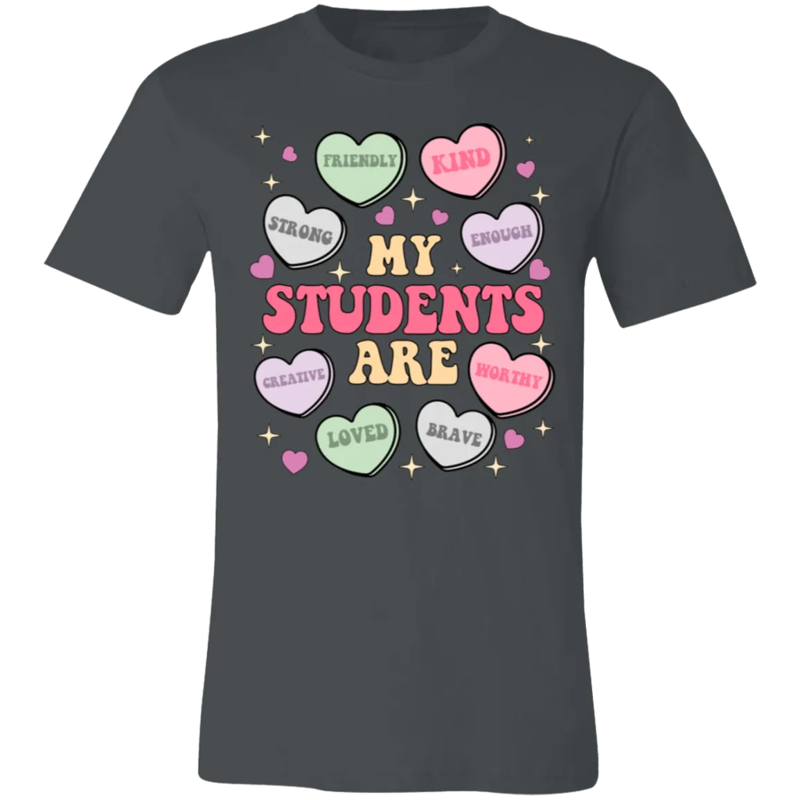My Students Are My Valentine T-Shirt – Bella Canvas | Teacher Valentine’s Day Tee | Soft & Stylish Heart Design Shirt