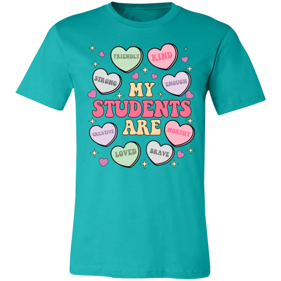 My Students Are My Valentine T-Shirt – Bella Canvas | Teacher Valentine’s Day Tee | Soft & Stylish Heart Design Shirt