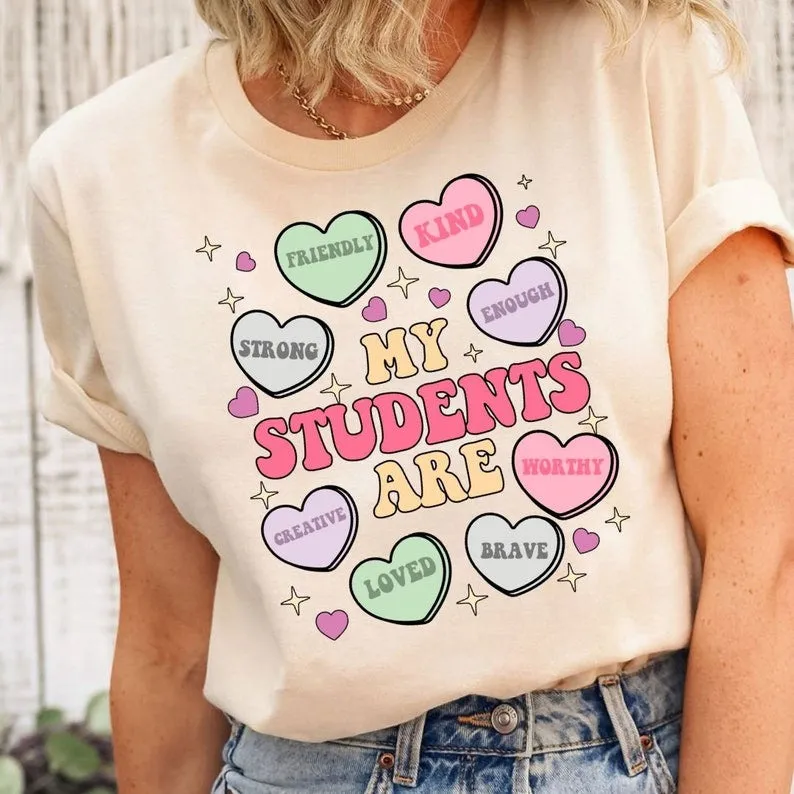 My Students Are My Valentine T-Shirt – Bella Canvas | Teacher Valentine’s Day Tee | Soft & Stylish Heart Design Shirt