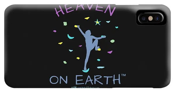 Rock Climbing Heaven On Earth - Phone Case