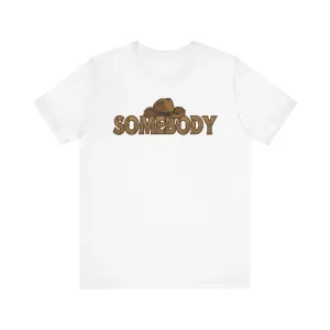 Somebody | Deluxe White Tee
