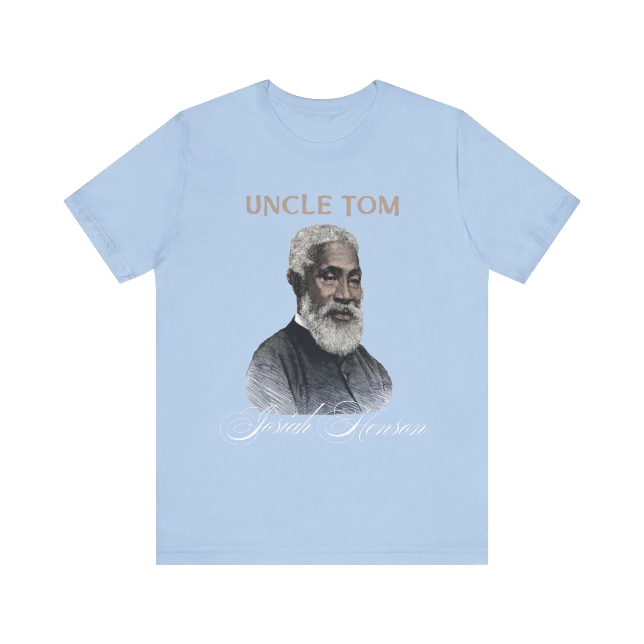 Uncle Tom: Unisex Jersey Short Sleeve Tee - Uncle Tom Tribute T-Shirt